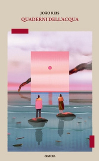 I quaderni dell'acqua - Librerie.coop