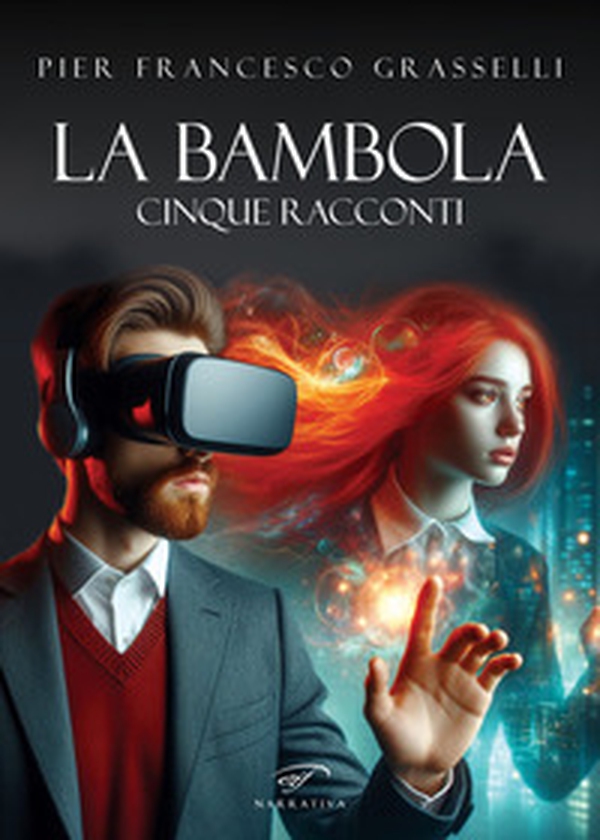 La bambola - Librerie.coop La bambola - Librerie.coop