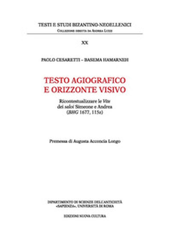 Testo agiografico e orizzonte visivo - Librerie.coop Testo agiografico e orizzonte visivo - Librerie.coop