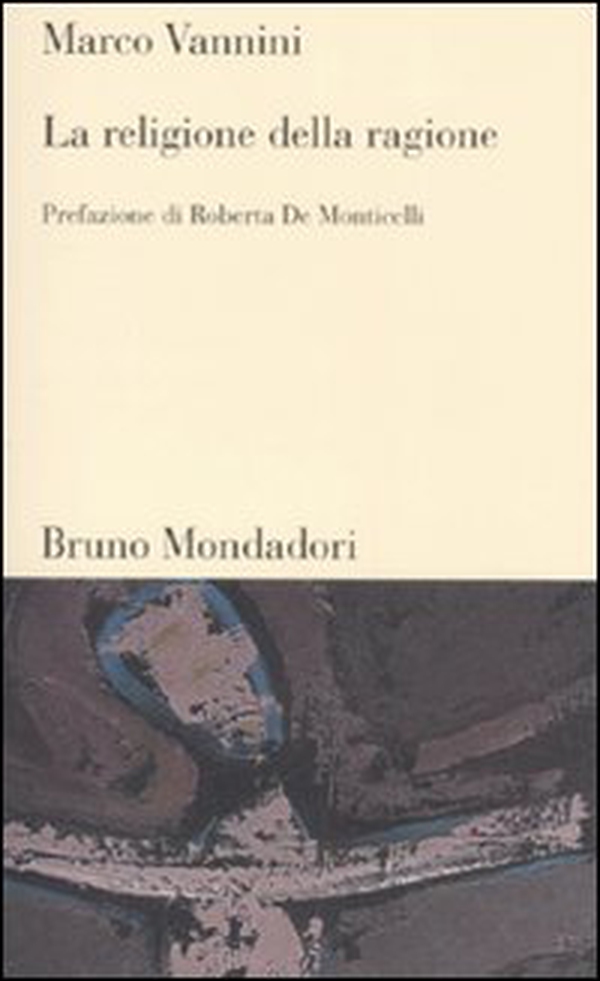 La religione della ragione - Librerie.coop La religione della ragione - Librerie.coop