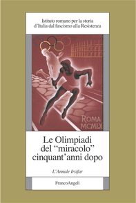 Le Olimpiadi del miracolo cinquant'anni dopo - Librerie.coop Le Olimpiadi del miracolo cinquant'anni dopo - Librerie.coop