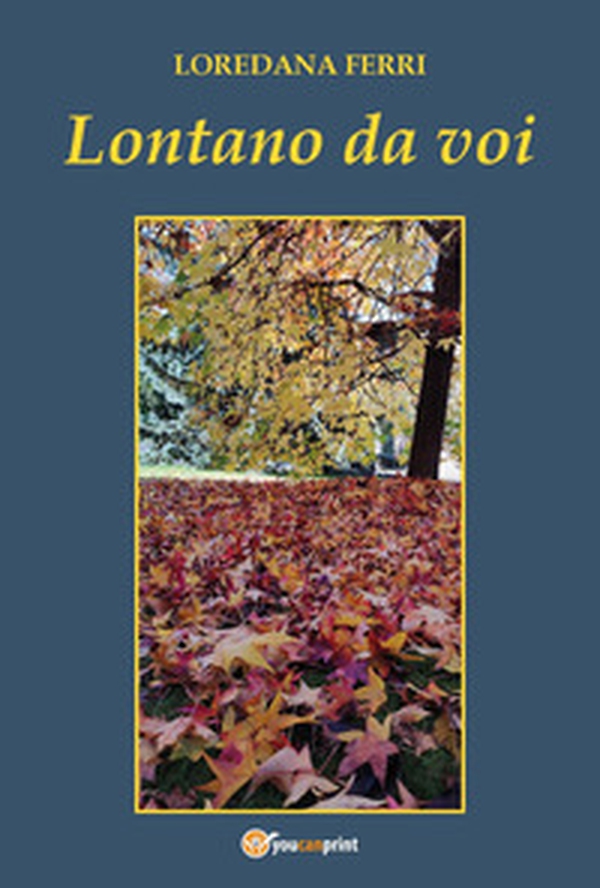 Lontano da voi - Librerie.coop Lontano da voi - Librerie.coop