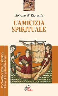 L'amicizia spirituale - Librerie.coop L'amicizia spirituale - Librerie.coop
