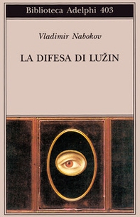 La difesa di Luzin - Librerie.coop La difesa di Luzin - Librerie.coop