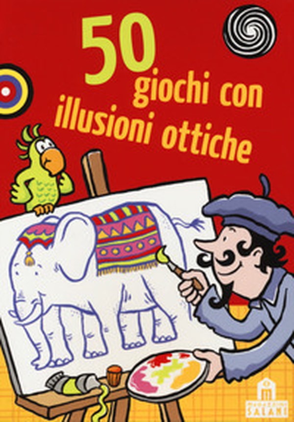 50 giochi con illusioni ottiche. Carte - Librerie.coop 50 giochi con illusioni ottiche. Carte - Librerie.coop