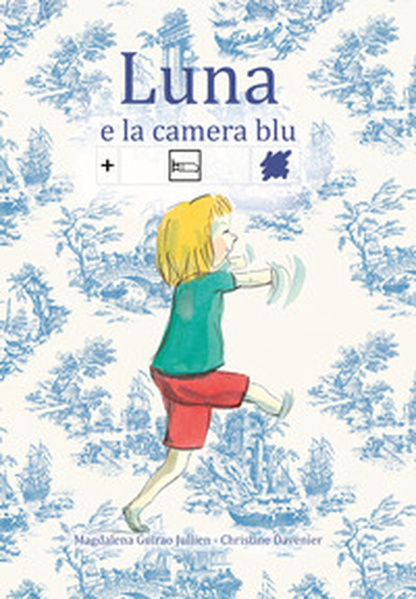 Luna e la camera blu. In simboli - Librerie.coop Luna e la camera blu. In simboli - Librerie.coop