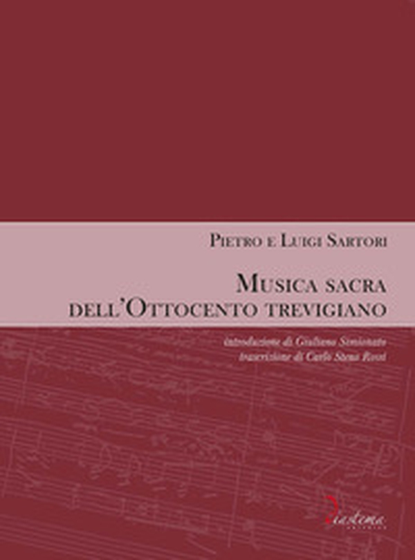 Musica sacra dell'Ottocento trevigiano - Librerie.coop Musica sacra dell'Ottocento trevigiano - Librerie.coop