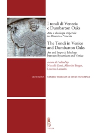 I tondi di Venezia e Dumbarton Oaks / The Tondi in Venice and Dumbarton Oaks - Librerie.coop I tondi di Venezia e Dumbarton Oaks / The Tondi in Venice and Dumbarton Oaks - Librerie.coop