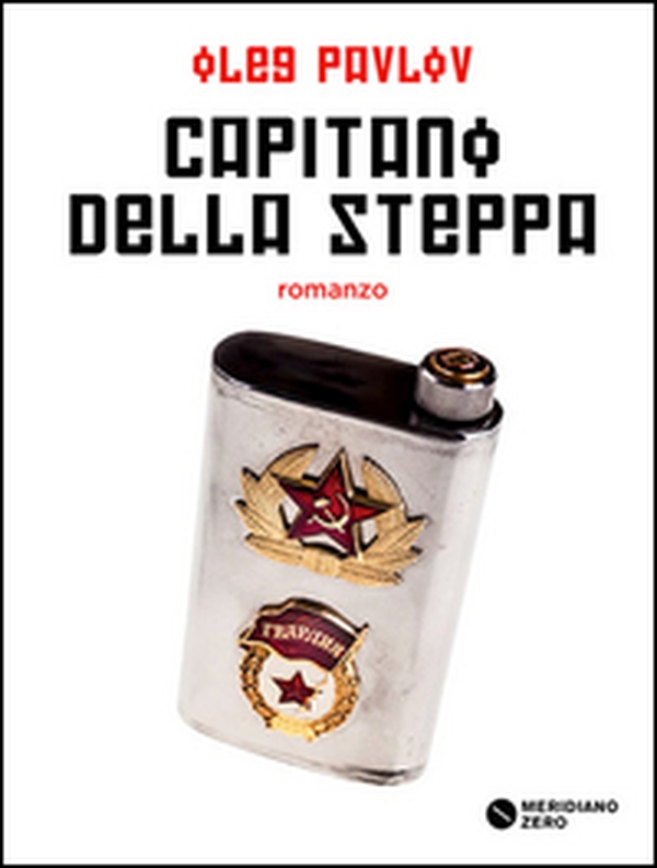 Capitano della steppa - Librerie.coop Capitano della steppa - Librerie.coop