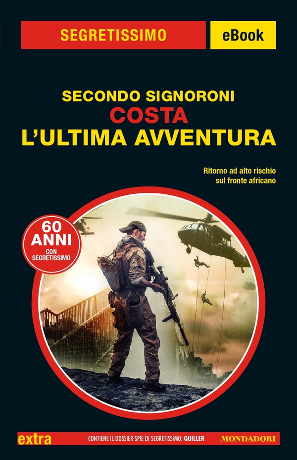 Costa. L'ultima avventura (Segretissimo) - Librerie.coop Costa. L'ultima avventura (Segretissimo) - Librerie.coop