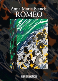 Romeo, poesie - Librerie.coop Romeo, poesie - Librerie.coop