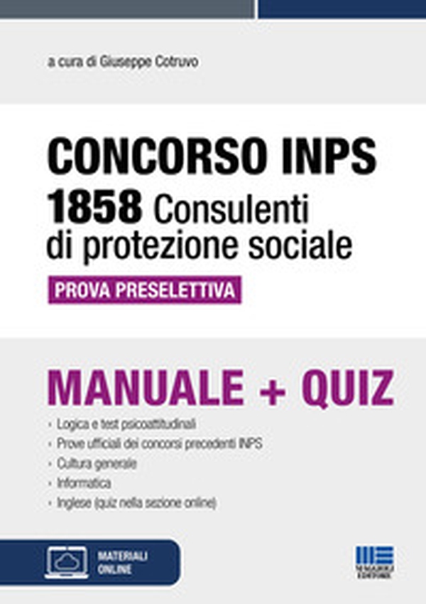 Concorso INPS 1858 consulenti di protezione sociale. Prova preselettiva. Manuale+quiz - Librerie.coop Concorso INPS 1858 consulenti di protezione sociale. Prova preselettiva. Manuale+quiz - Librerie.coop