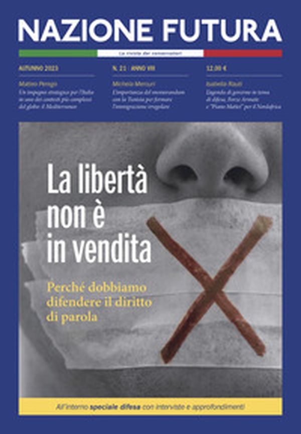 Nazione futura. Rivista di approfondimento politico, economico e culturale - Vol. 21 - Librerie.coop Nazione futura. Rivista di approfondimento politico, economico e culturale - Vol. 21 - Librerie.coop