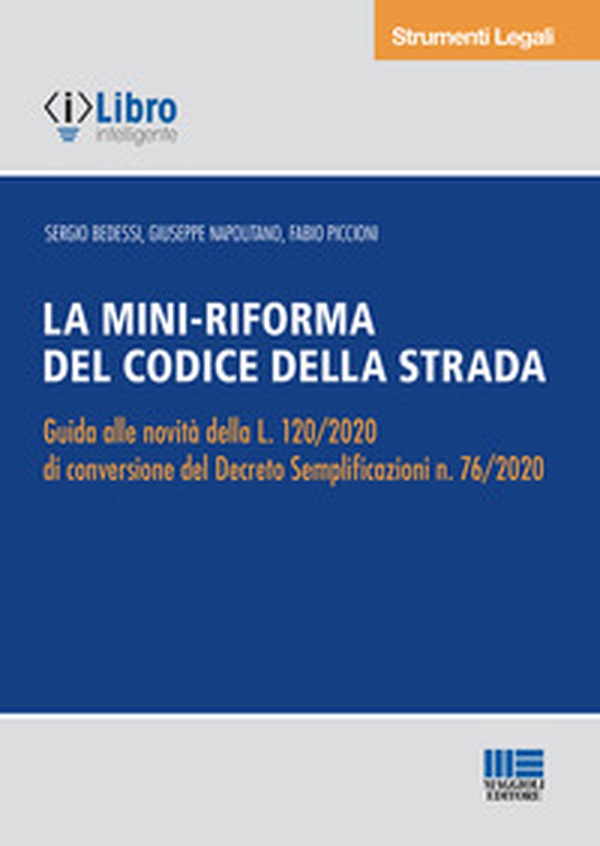 La mini-riforma del Codice della strada - Librerie.coop La mini-riforma del Codice della strada - Librerie.coop