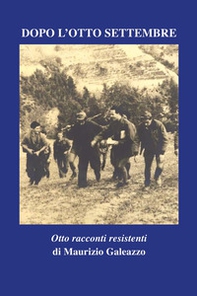 Dopo l'otto settembre - Librerie.coop