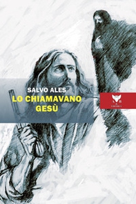 Lo chiamavano Gesù - Librerie.coop