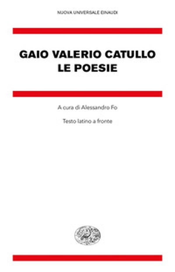Le poesie. Testo latino a fronte - Librerie.coop Le poesie. Testo latino a fronte - Librerie.coop