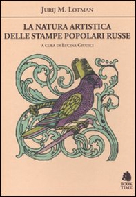 La natura artistica delle stampe popolari russe - Librerie.coop
