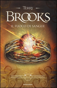 Il fuoco di sangue. Gli oscuri segreti di Shannara - Librerie.coop