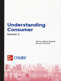 Understanding consumer. Module 2. Selection of readings - Librerie.coop