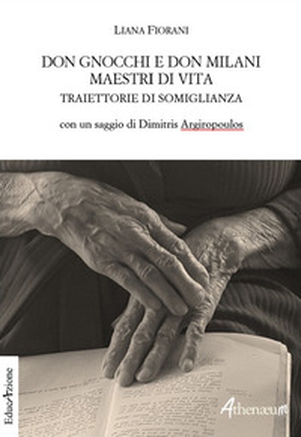 Don Gnocchi e Don Milani maestri di vita. Traiettorie di somiglianza - Librerie.coop Don Gnocchi e Don Milani maestri di vita. Traiettorie di somiglianza - Librerie.coop