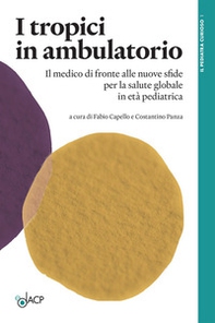 Tropici in ambulatorio - Librerie.coop