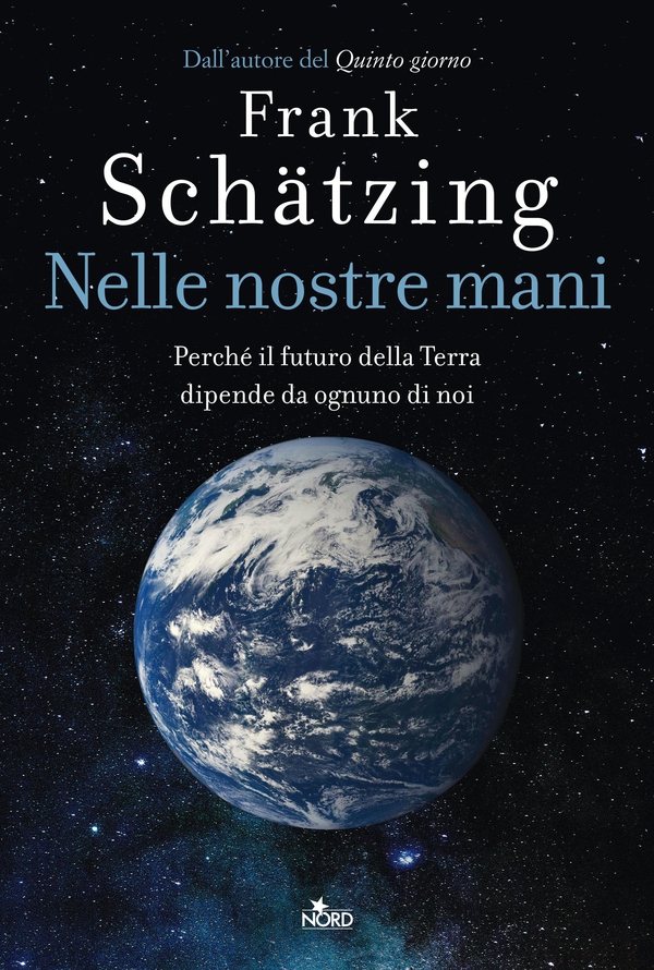 Nelle nostre mani. Perché il futuro della Terra dipende da ognuno di noi - Librerie.coop Nelle nostre mani. Perché il futuro della Terra dipende da ognuno di noi - Librerie.coop