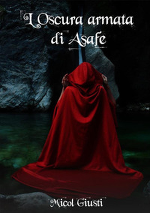 L'oscura armata di Asafe - Librerie.coop L'oscura armata di Asafe - Librerie.coop