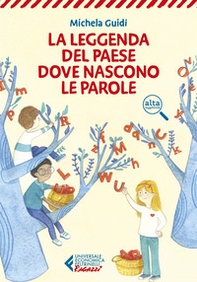 La leggenda del paese dove nascono le parole - Librerie.coop