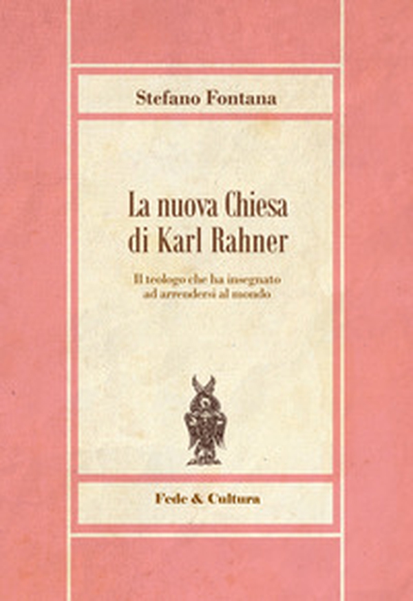 La nuova chiesa di Karl Rahner - Librerie.coop La nuova chiesa di Karl Rahner - Librerie.coop