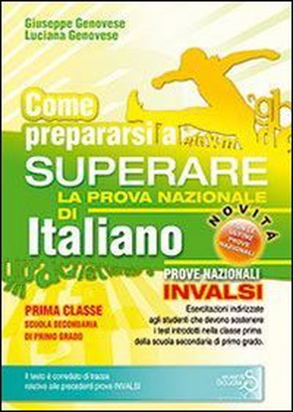 Come prepararsi a superare la prova nazionale di italiano. Prove INVALSI di italiano. Con risposte e soluzioni. Per la Scuola media - Librerie.coop Come prepararsi a superare la prova nazionale di italiano. Prove INVALSI di italiano. Con risposte e soluzioni. Per la Scuola media - Librerie.coop