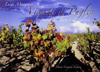Vigneti di Puglia. Tripudio di luce e di colori - Librerie.coop Vigneti di Puglia. Tripudio di luce e di colori - Librerie.coop