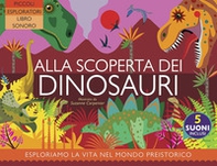 Alla scoperta dei dinosauri - Librerie.coop Alla scoperta dei dinosauri - Librerie.coop