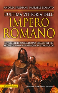 L’ultima vittoria dell’impero romano - Librerie.coop L’ultima vittoria dell’impero romano - Librerie.coop