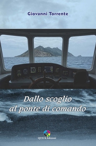 Dallo scoglio al ponte di comando - Librerie.coop