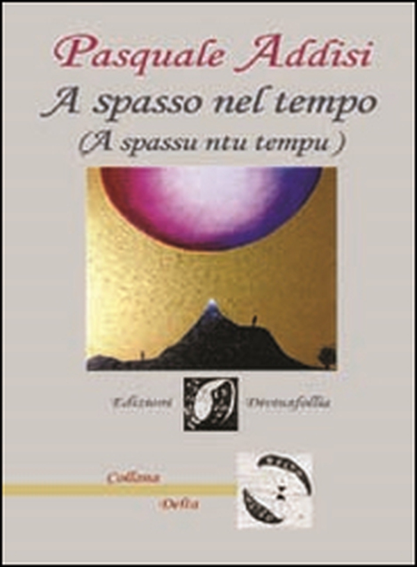 A spasso nel tempo - Librerie.coop A spasso nel tempo - Librerie.coop