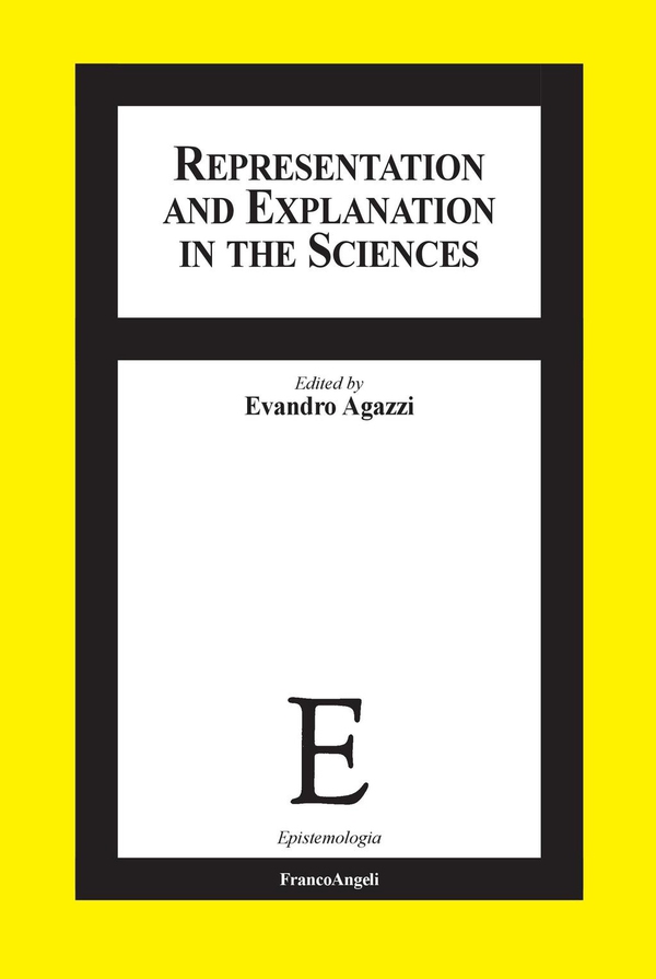 Representation and Explanation in the Sciences - Librerie.coop Representation and Explanation in the Sciences - Librerie.coop