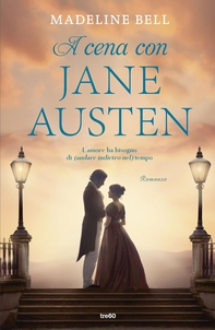 A cena con Jane Austen - Librerie.coop A cena con Jane Austen - Librerie.coop