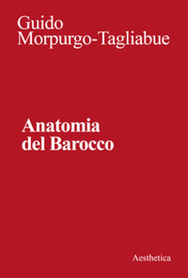 Anatomia del Barocco - Librerie.coop Anatomia del Barocco - Librerie.coop
