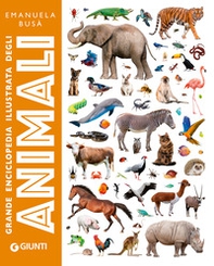 Grande enciclopedia illustrata degli animali - Librerie.coop Grande enciclopedia illustrata degli animali - Librerie.coop