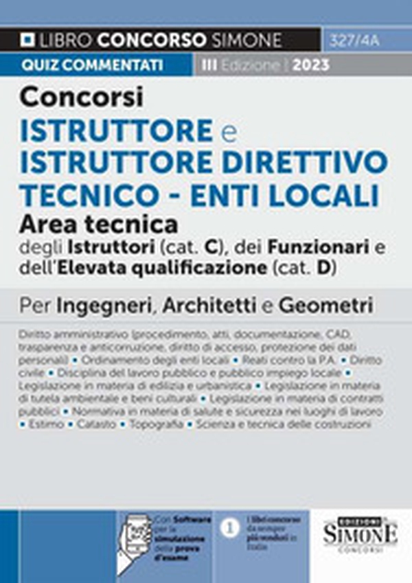 Concorsi istruttore e istruttore direttivo tecnico. Enti locali area tecnica degli istruttori (cat.C), dei funzionari e dell'elevata qualificazione (cat.D). Quiz commentati. Per ingegneri, architetti e geometri - Librerie.coop Concorsi istruttore e istruttore direttivo tecnico. Enti locali area tecnica degli istruttori (cat.C), dei funzionari e dell'elevata qualificazione (cat.D). Quiz commentati. Per ingegneri, architetti e geometri - Librerie.coop