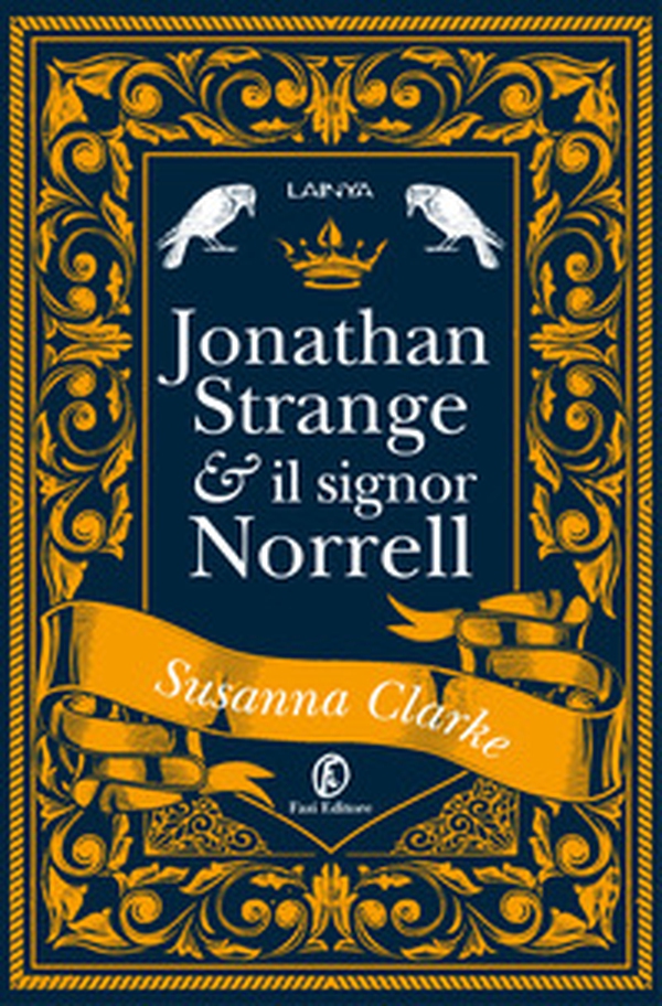 Jonathan Strange & il Signor Norrell - Librerie.coop Jonathan Strange & il Signor Norrell - Librerie.coop