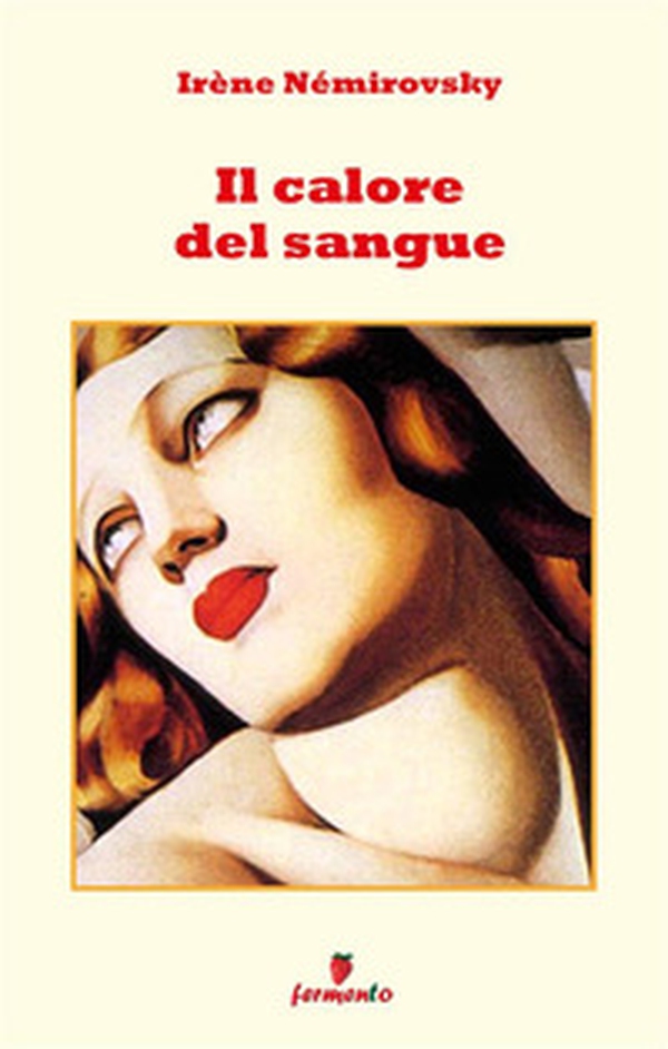 Il calore del sangue - Librerie.coop
