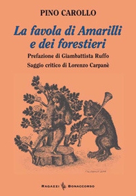 La favola di Amarilli e dei forestieri - Librerie.coop