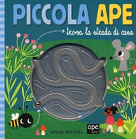 Piccola ape trova la strada di casa - Librerie.coop