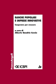 Banche popolari e imprese innovative. Cooperare per crescere - Librerie.coop Banche popolari e imprese innovative. Cooperare per crescere - Librerie.coop