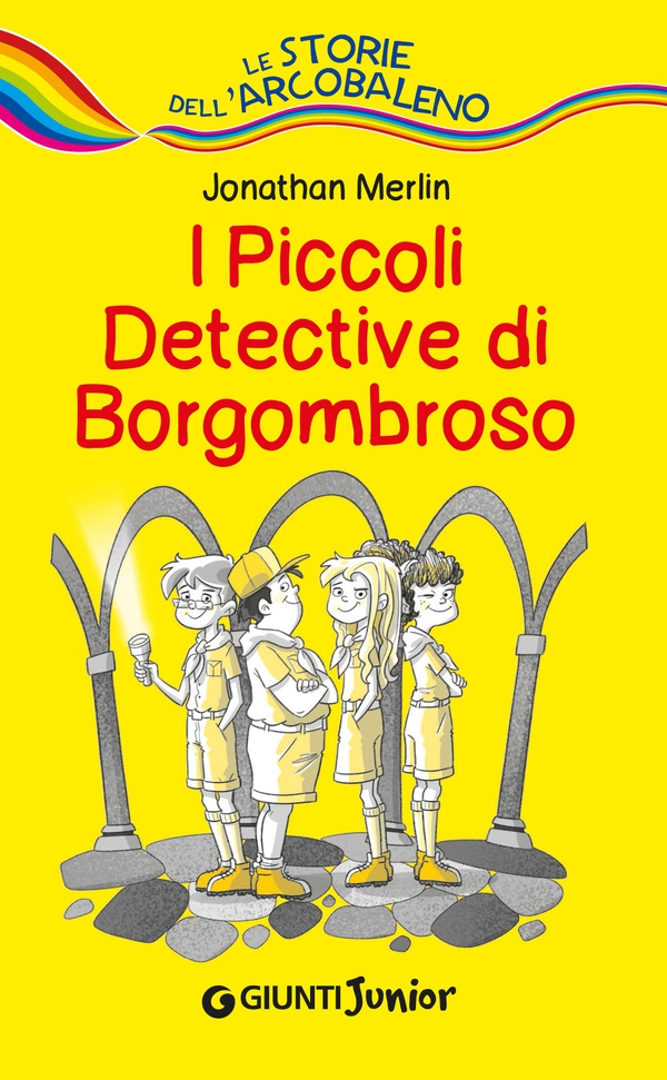 I piccoli detective di Borgombroso - Librerie.coop I piccoli detective di Borgombroso - Librerie.coop