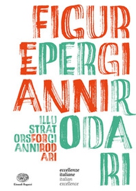 Figure per Gianni Rodari. Eccellenze italiane - Librerie.coop
