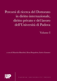 Percorsi di ricerca del dottorato in diritto internazionale, diritto privato e del lavoro dell'Università di Padova - Librerie.coop