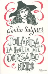 Jolanda, la figlia del Corsaro Nero - Librerie.coop